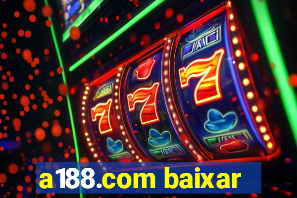 a188.com baixar